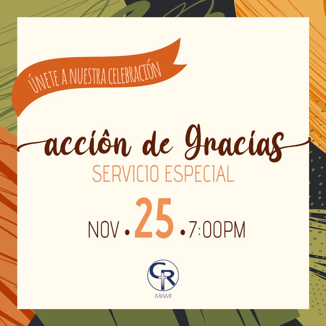 CasaRocaMiami's tweet photo. Para asistir al servicio especial de Acción de Gracias este miércoles 25 a la 7 pm, debes registrarte en este link:
https://t.co/r4V7nO3KeA https://t.co/TCXXOlLlAS