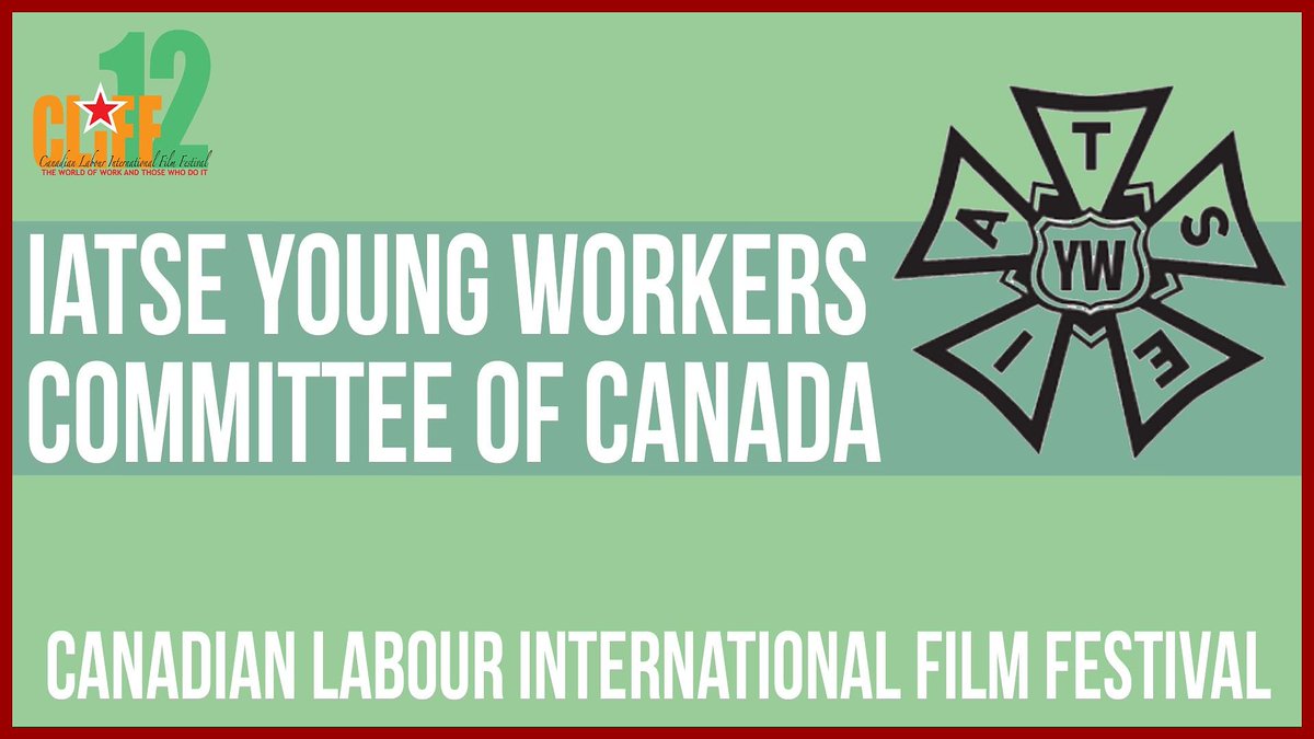 labourfilms's tweet photo. Do you have your ticket? TONIGHT! Join @IATSECANADA Young Workers Committee for #CLIFF2020!

Tickets &amp; details: https://t.co/AhrWmRJB2I https://t.co/oD73yR1xYH