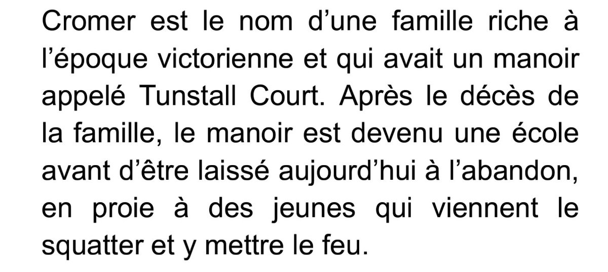 Deuxième trouvaille La famille Cromer et le manoir Tunstall Court: