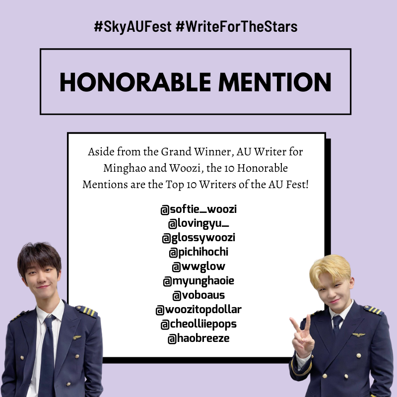 1004_YOONJEONG's tweet photo. TOP 10 HONORABLE MENTIONS | Continue Writing for The Stars! 

Aside from the Grand Winner, AU Writer for Minghao and Woozi, the 10 Honorable Mentions are the Top 10 Writers of the AU Fest!

#SkyAUFest #WriteForTheStars https://t.co/4XB0M1hf7P