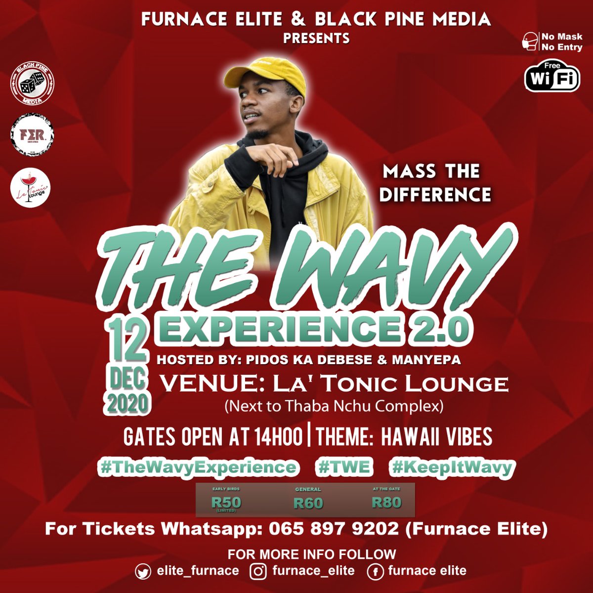 It's lituation One night Experience with @MassTheDiffer  At La Tonice Ko Thaba Nchu (Free State) 
Tickets are Limited 🌊 
#NoMaskNoEntry 

#TheWavyExperience #TWE #KeepItWavy