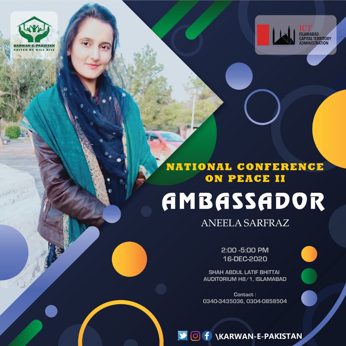 KarwanePakistan's tweet photo. National Conference on Peace II
#Ambassadors 
Date and Venue 
16 Dec 2020 
Shah Abdul Latif Bhitai Auditorium H8/1 Islamabad https://t.co/fEoNPmNOH9