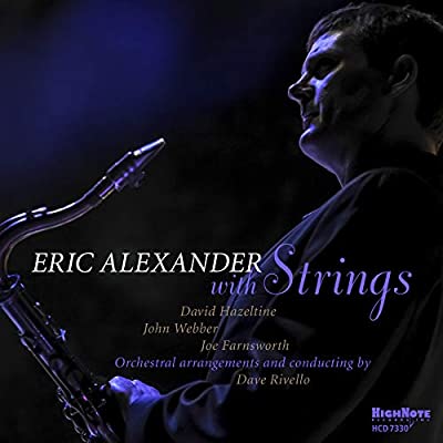 CapitalJazzClub's tweet photo. #NowPlaying, 'Slow, Hot Wind', off @EricAlexanderjz's *Eric Alexander: With Strings*. (2019). The #CapitalJazzClub984, with @JacobAsiyo, & @KaimaMwiti. #CapitalFM #BestMixOfMusic #EricAlexander #DavidHazeltine #JohnWebber #JoeFarnsworth #DaveRivello #Jazz #JacobAsiyo #KaimaMwiti https://t.co/cOGvRKiwcu