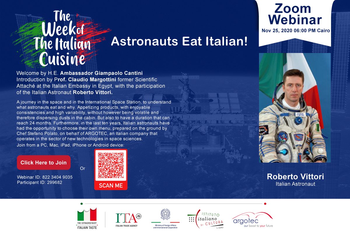 WeekCuisine's tweet photo. Join us for the webinar "Astronauts eat Italian!“ on 25th of November, by Professor Margottini, former scientific officer of the Italian Embassy, who will talk about the type of nutrition of astronauts participating in space missions, and the Italian astronaut Roberto Vettori. https://t.co/54RwhRd6Cl