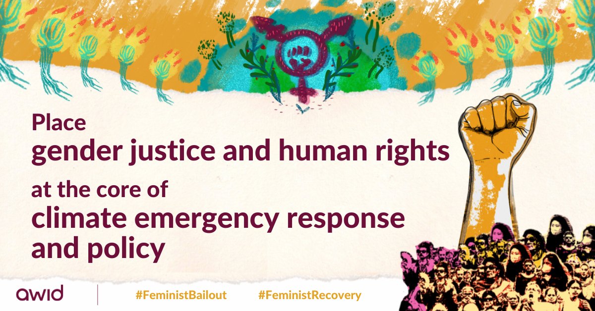 Place gender justice and human rights at the core of climate emergency response and policy