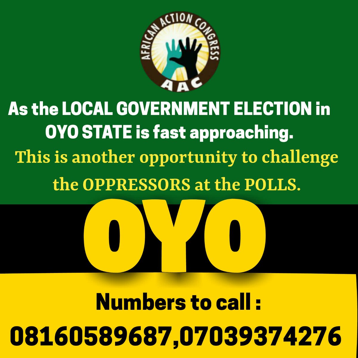 OyoState4's tweet photo. It's another opportunity to challenge the OPPRESSORS at the POLLS.  Let's start producing young and vibrant generation of true nation builders from the grassroots. #AACparty @aacparty https://t.co/IN448gt8Yr