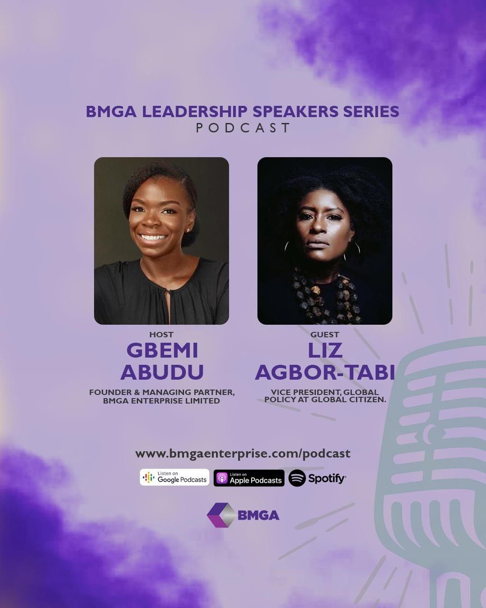 bmgaenterprise's tweet photo. If you haven’t listened yet, the episodes are available on Apple Podcasts, #Spotify, Pocket Casts, and #SoundCloud. You can also listen directly from our website via link in our bio. #LizAgborTabi #AbubakarSuleima #GbemiAbudu #BMGALSS #Podcast #Leadership #BMGAFellowsProgram https://t.co/z16fGOjyR5