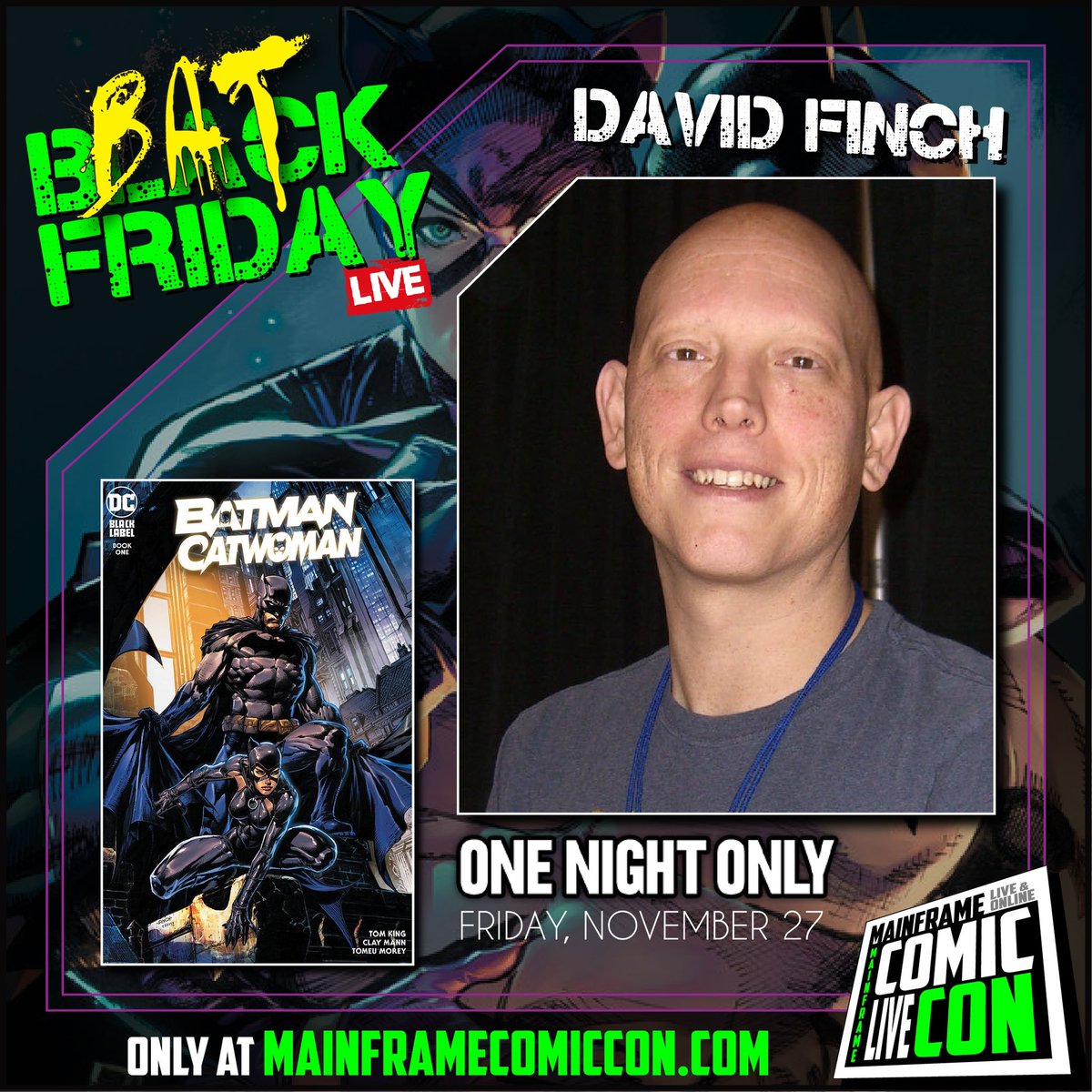 Don’t miss @enthusiamy @DFinchArtist @JasonFabok for ART OF THE BAT this Friday at Mainframe Comic Con Black Friday LIVE!!! mainframecomiccon.com . @ComicSketchArt @CGCComics #batman #blackfriday #dc #dccomics #dcuniverse @johnwordballoon