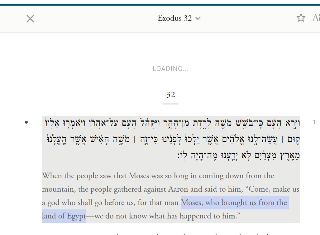 But that issue can be a distraction.Focus instead on their bizarre claim that the calf "raised" them out of Egypt.Not only did they just create the calf, but their very own words at Rephidim were that *Moses* had raised them out of Egypt & they repeated this moments before!