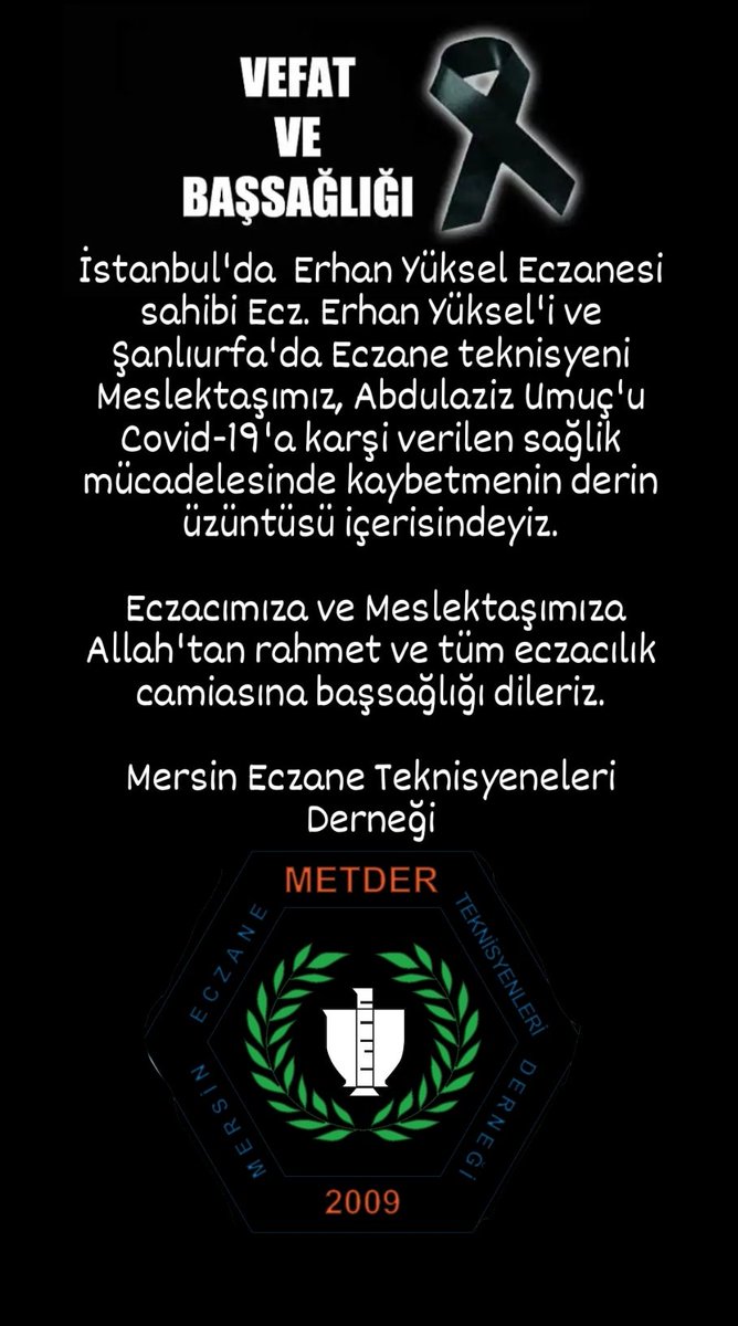 Vefat ve Başsağlığı

Mersin Eczane Teknisyenleri Derneği