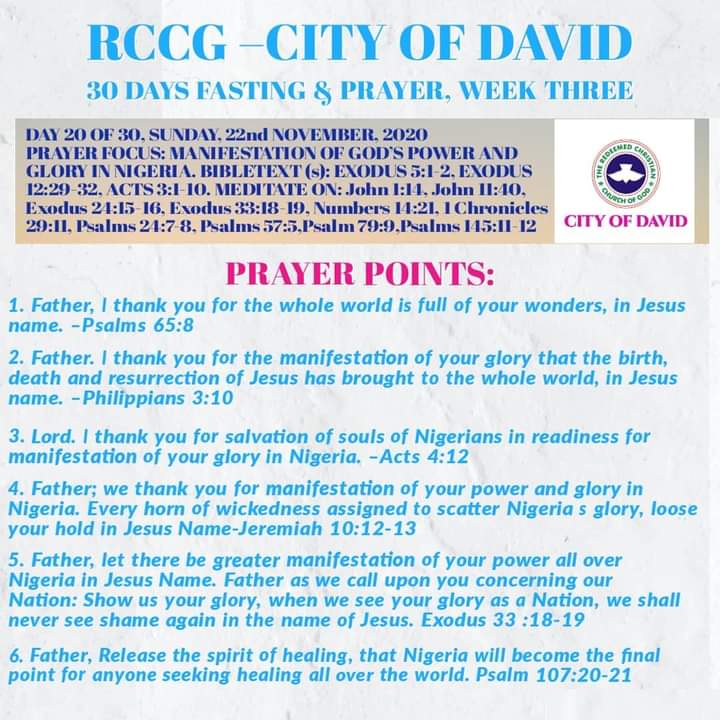 RCCGCityofDavid's tweet photo. PRAYER POINTS for Day 20 of #RCCGFast ππ½
Prayer Focus: MANIFESTATION OF GODβS POWER AND GLORY IN NIGERIA π³π¬
#30DaysFast
#ThankingGodInJesusName
#CODDailyPrayerPoints https://t.co/p00aYGqVkg