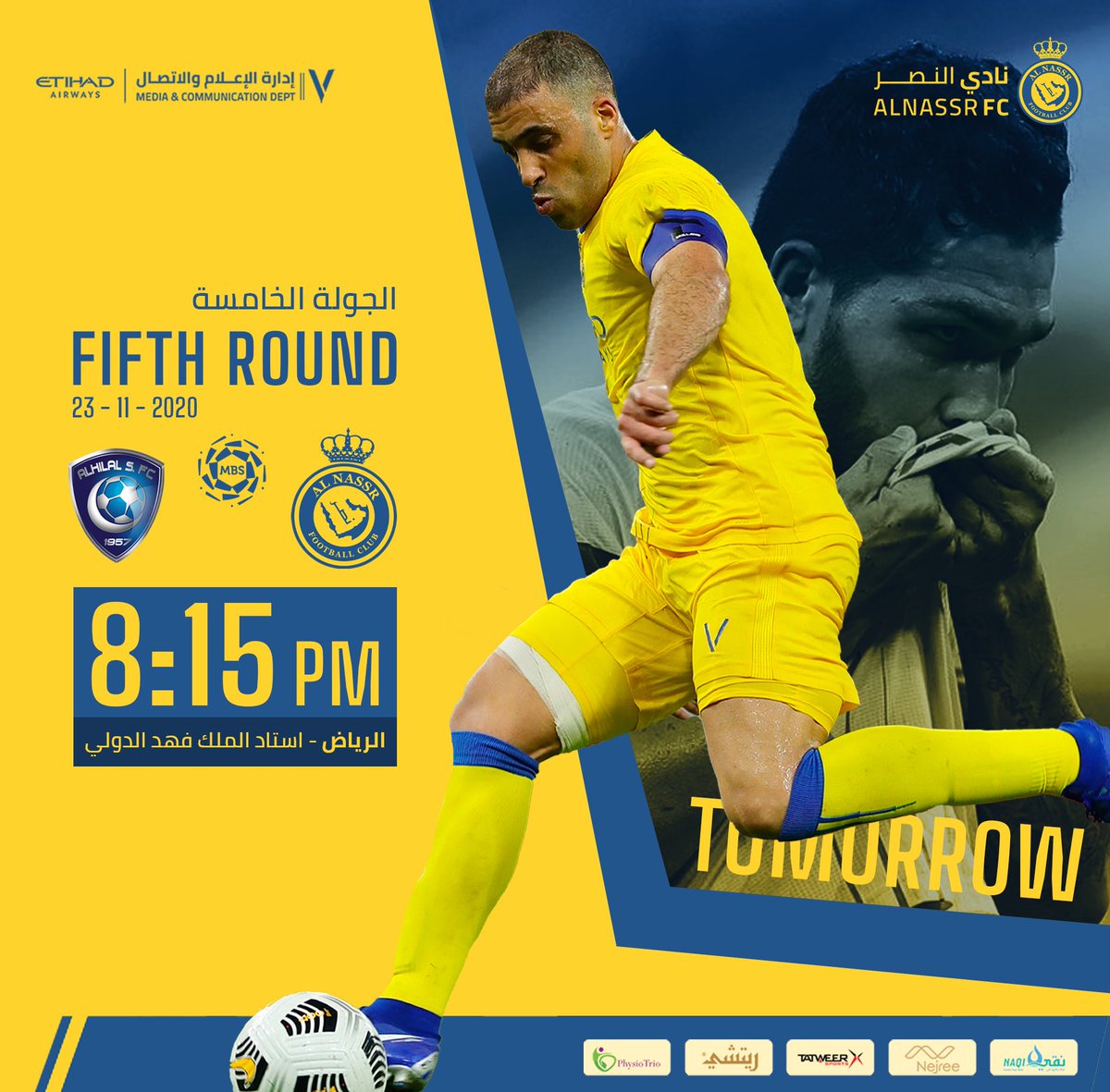 نادي النصر السعودي On Twitter لقـاء الغـد دوري محمد بن سلمان للمحترفين جولـة قمة الرياض النصر الهلال 8 15 مساء استاد الملك فهد الدولي بالتوفيق يا عالمي معاك يانصر Https T Co Cw4dxh83up