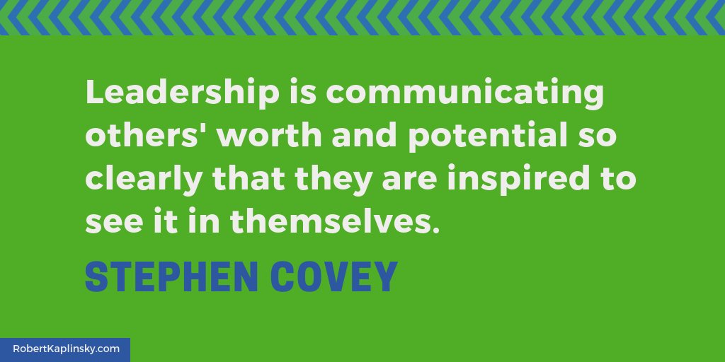 "Leadership is communicating others' worth and potential so clearly that they are inspired to see it in themselves." — Stephen Covey #MTBoS #iteachmath