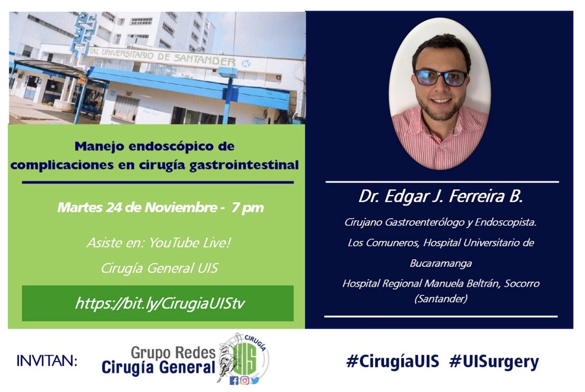 Our next Tuesday meeting🚨: Gastrointestinal Surgery Complications: Endoscopic Management. By Dr. Ferreira <a href="/Ferreira_gastro/">Edgar Julian Ferreira Bohorquez</a> - November 24th 7pm! Live transmission: YouTube Channel: cirugiauistv #SoMe4Surgery #MedTwitter @Cirbosque <a href="/CirugiaU/">Cirugía Fundamental</a> <a href="/CirugiaUN/">Cirugía General UN</a> <a href="/Cirugiaunilibre/">Cirugía General • Unilibre</a> <a href="/CirugiaUdC/">Cirugía UniCartagena</a>