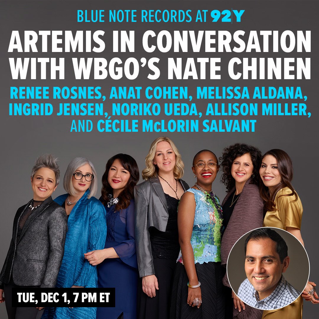 bluenoterecords's tweet photo. On 12/1 @92Y will present ARTEMIS in conversation with @WBGO's @NateChinen Tix https://t.co/hwQgn38KyU
 
A special online event w/ band members Renee Rosnes, Anat Cohen, Melissa Aldana, Ingrid Jensen, Noriko Ueda, Allison Miller &amp; Cécile McLorin Salvant discussing their new album https://t.co/jVToeS5ekm