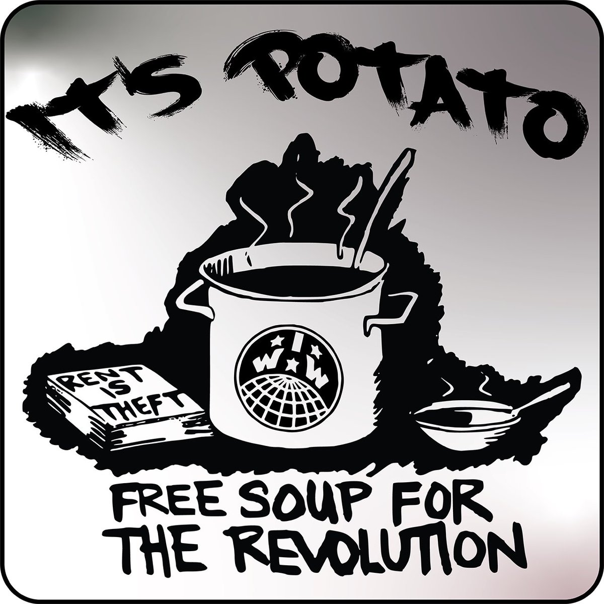 It’s always a good day for free #soup and #revolution #iww #changingtherules