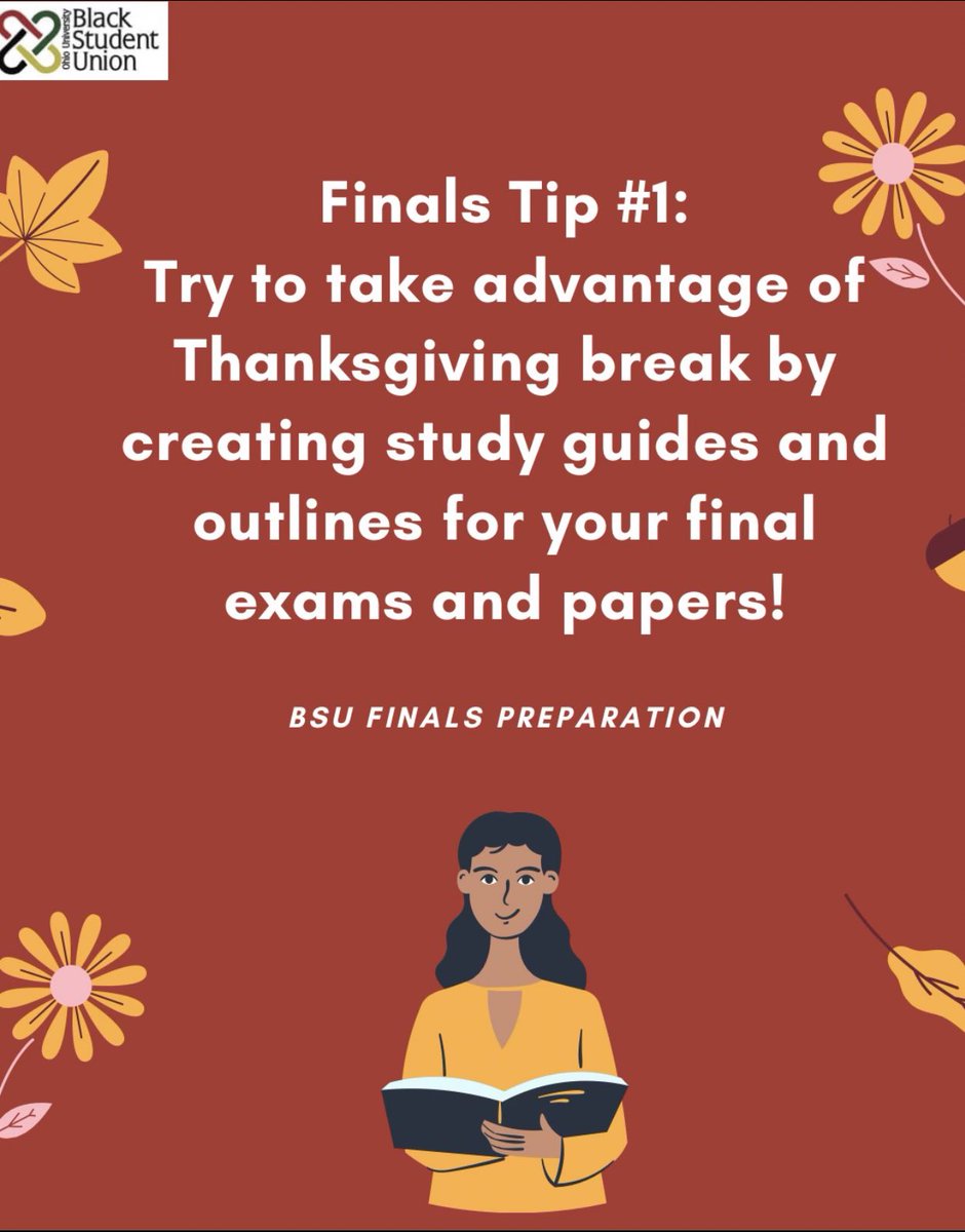 In preparation for finals week the Black Student Union will share tips daily on how to crush your finals this semester! Please keep an eye out for more tips throughout the week. We hope you all enjoy break but also remember to follow CDC guidelines. Let’s end the semester strong.