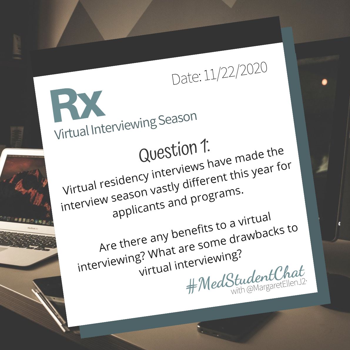 Q1: Virtual residency interviews have made the interview season vastly different this year for applicants and programs. Are there any benefits to a virtual interviewing? What are some drawbacks to virtual interviewing? 🌟Don't forget A1 in your answer! #MedStudentChat