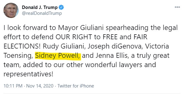 2. Here is a tweet from Trump one week ago which says Sydney Powell is part of his legal team