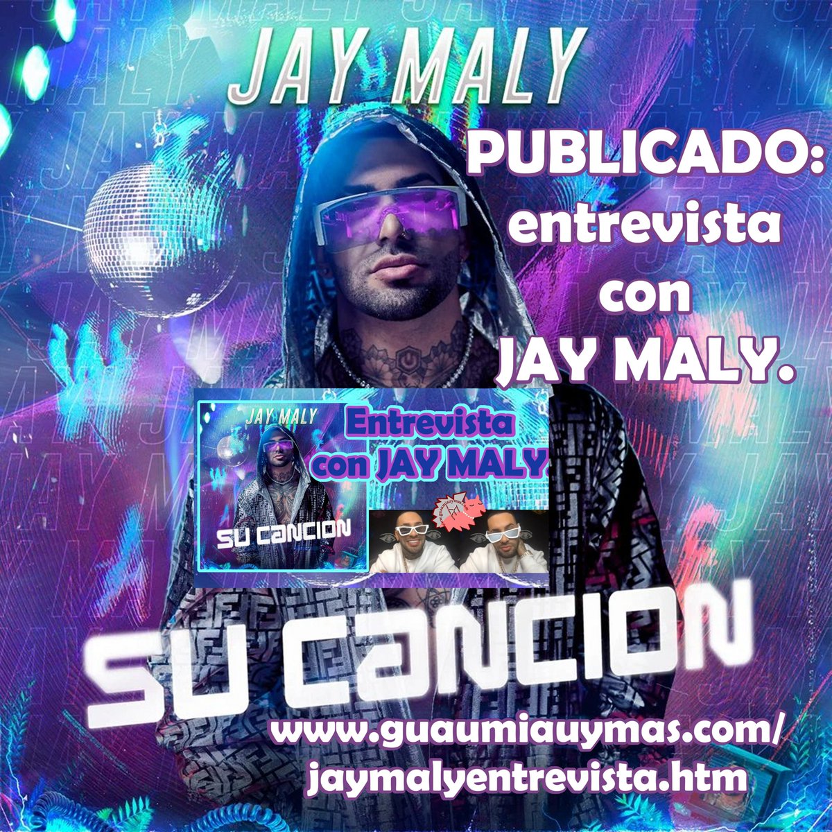 GuauMiauyMas's tweet photo. Entrevista con #JayMaly @jaymalyofficial sobre su single titulado #SuCanción , colaboraciones , próximos proyectos y más https://t.co/UTUAusf7uP https://t.co/jgFgrwPpay