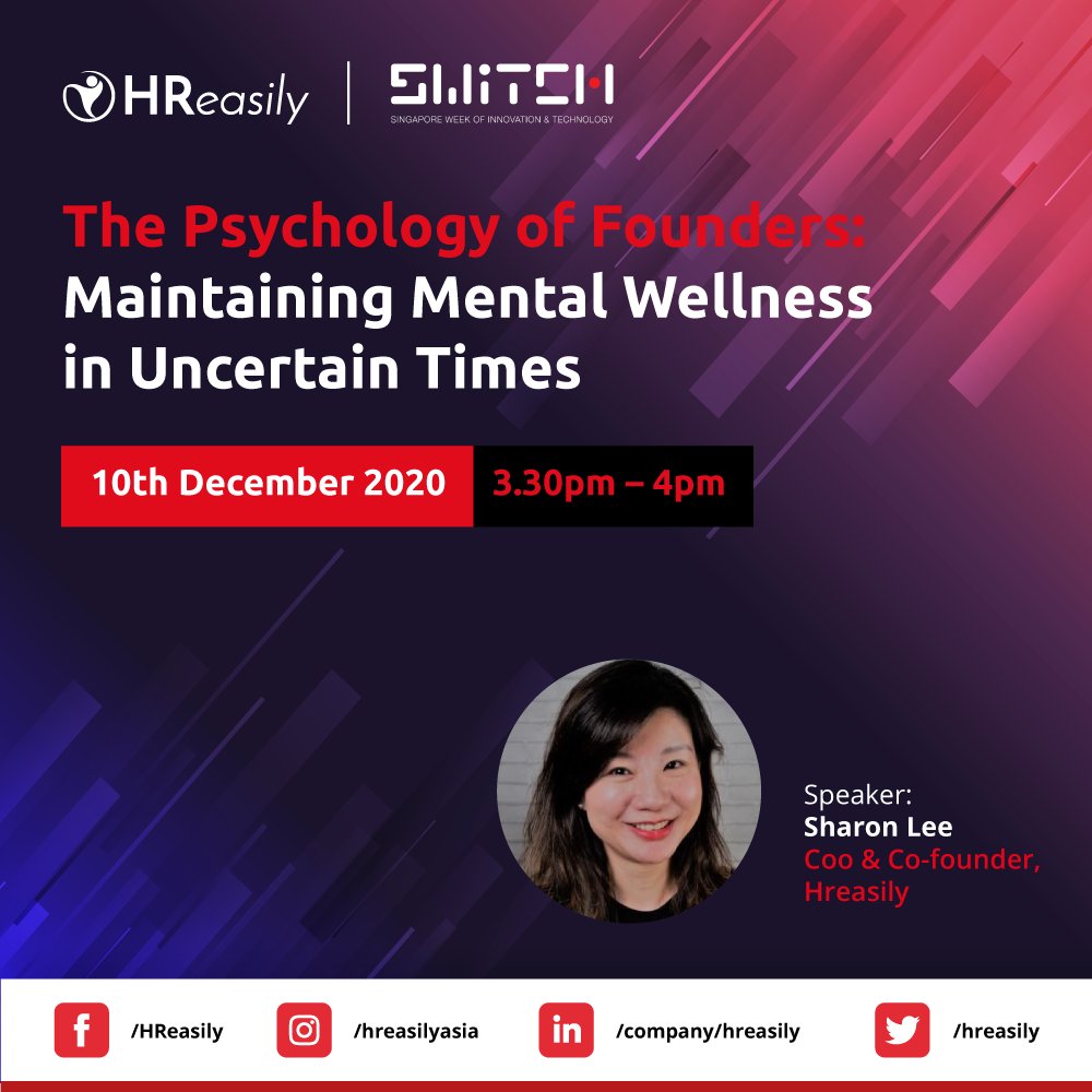 SWITCH 2020 is soon! HReasily’s very own COO & Co-founder Sharon Lee will be sharing her valuable insights on “The Psychology of Founders: Maintaining Mental Wellness in Uncertain Times.” 10th of December 2020, 3.30PM – 4PM. Get your tickets now! 👉🏽 bit.ly/337wgc3