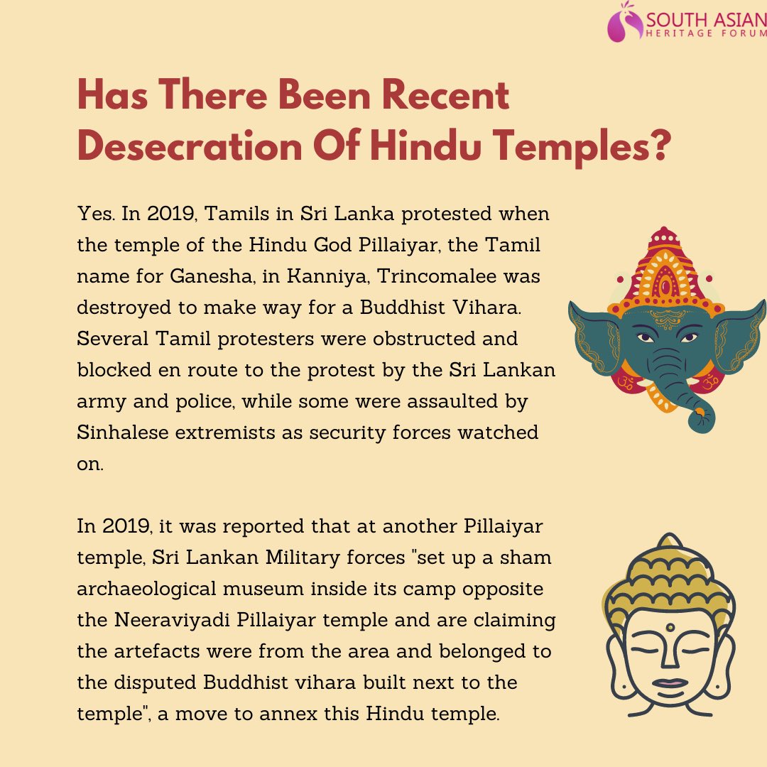 Unfortunately, this targeting of Hindu sites has not ended. For example, in 2019, a Hindu temple to Pillaiyar (Ganesha) was destroyed to build a Buddhist Vihara in Kanniya, and Tamil protestors were obstructed, blocked, and assaulted for opposing the destruction.