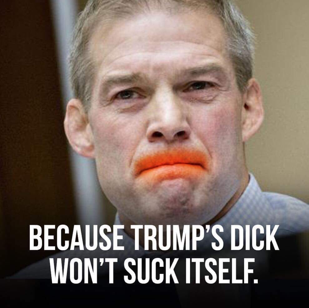 OrangeFatMan2's tweet photo. @Jim_Jordan https://t.co/HbNyc4MF8U