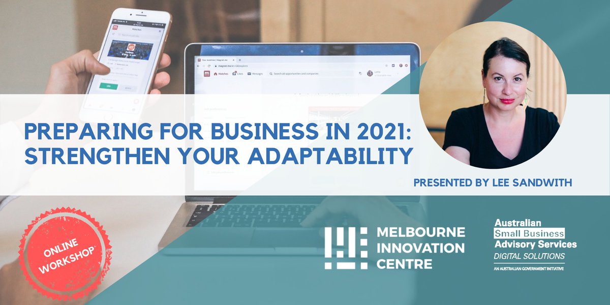 PREPARING FOR BUSINESS IN 2021: STRENGTHEN YOUR ADAPTABILITY (free workshop)

2nd Dec, 9.30-11.30am

Join us for a practical session where we assist you in building a roadmap for 2021 - to respond, recover and thrive.

Book: ow.ly/V2uS50ByAQI