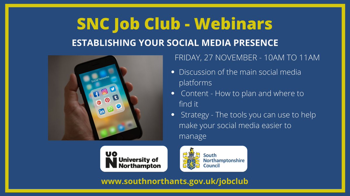 SNorthantsC's tweet photo. Our next free #SNCJobClub webinar with @UniNorthants offers a great introduction to #socialmedia and will show you how to develop an effective strategy to build your online presence. Book now - https://t.co/PoUydi7upp https://t.co/XIyheAeE5W