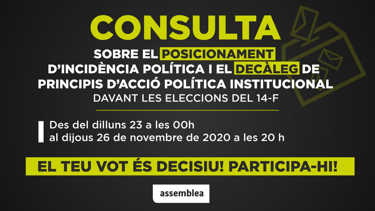 assemblea's tweet photo. ⬛️⬜️🗳 En marxa la consulta sobre el Posicionament d'incidència política i el Decàleg de principis d'acció política institucional de l'Assemblea davant les eleccions del 14-F.

👉Sòcia, soci, el teu vot és decisiu. Ja pots accedir a la votació a través de https://t.co/dNYgzq38n6 https://t.co/6OlfAS956u