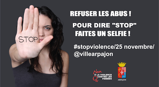 Des selfies pour dire stop aux violences !
La "Journée internationale de lutte contre les violences faites aux femmes" se déroulera mercredi 25 novembre. Participez à l'initiative "Stop violence". Prenez un selfie avec votre main tendue avec un message facebook.com/villearpajon91