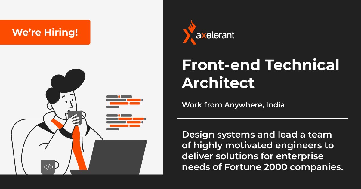 axelerant's tweet image. #HiringAlert

We&apos;re a very collaborative bunch of enthusiastic achievers who are being open about how we&apos;re doing it. When you&apos;re excited about learning and helping others – you&apos;ll find a great home here.

Position - #Frontend #TechnicalArchitect
Apply - bit.ly/3nEvmvl