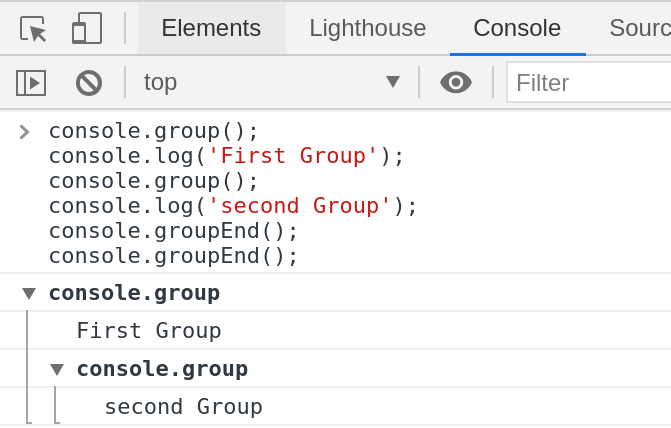 * `console. group()` and `console.groupEnd()`:Creates a new inline group, indenting all following output by another level. To move back out a level, call `groupEnd()`.