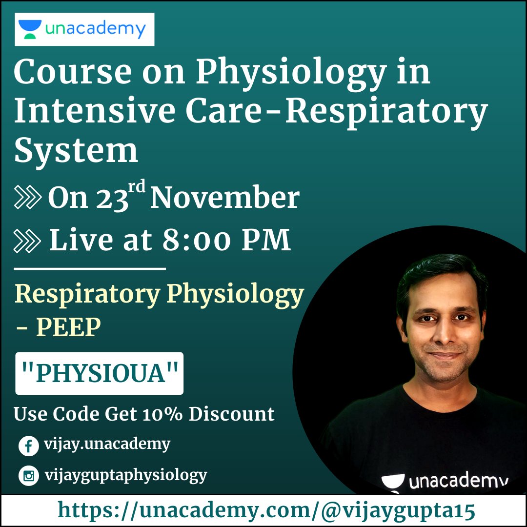 vijaygupta01's tweet photo. Course on #Physiology in Intensive Care -Respiratory System

Lesson 1: Respiratory Physiology - PEEP

Starts on 23rd November at #Unacademy

Live at 8:00 PM

Join with this link: https://t.co/X1MBYZSrl2

Use Coupon: "PHYSIOUA"

Get a discount of 10%

#vijayguptaphysiology #NEETPG https://t.co/e0jEghPOCX