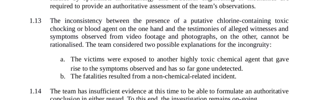 2) This is imp. because it was actually the original unpublished interim report and the toxicology minutes from the meeting with NATO chemical weapons experts that specified alternative hypotheses, whereas the published reports did not.  https://wikileaks.org/opcw-douma/document/FirstdraftInterimReport/FirstdraftInterimReport.pdf