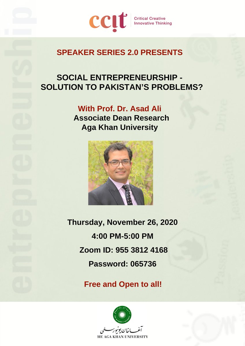 CCITForum's tweet photo. Join us for an interactive session to learn about social entrepreneurship basics with Prof. Dr. Asad Ali, Associate Dean Research, AKU Medical College.

Zoom link: https://t.co/dR1GPwuDYg​

#socialentrereneurship #innovation#AKUGlobal #CCITForum #AKU 
@AKUGlobal https://t.co/yLTjVKQQJ0