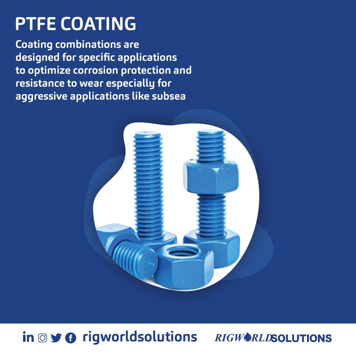 What do you know about PTFE Coating? Share in the comments section. #Rigworldsolutions