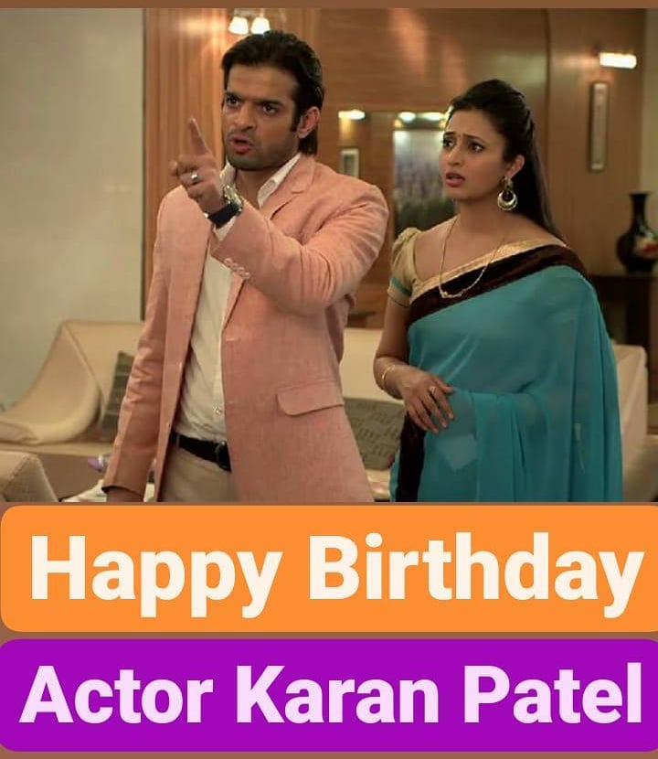 Happy Birthday 
Karan Patel   