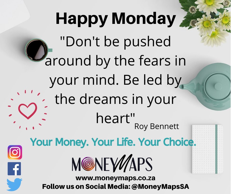 moneymapsSA's tweet photo. Words to live by every day!
#HappyMonday #MondayMotivation https://t.co/Z5372QrcSH