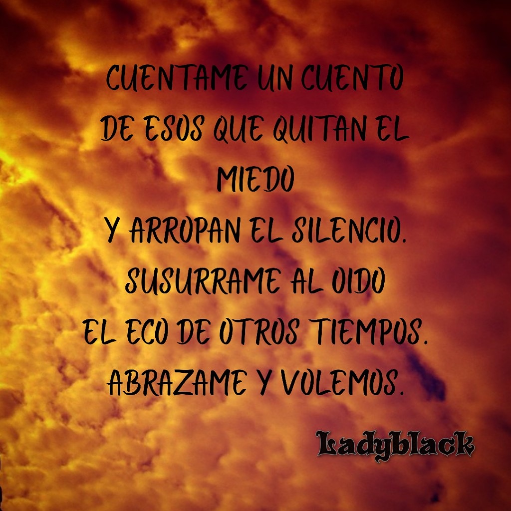 LadyblackMy's tweet photo. Cuentame un cuento....
#poesia https://t.co/qhDxEcB8Ap