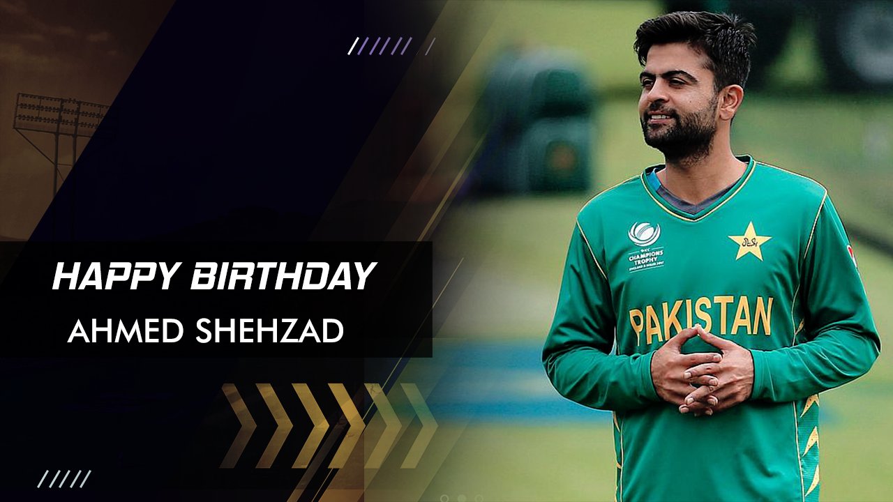 Happy Birthday!! Ahmed Shehzad

An opening batsman for Pakistan 