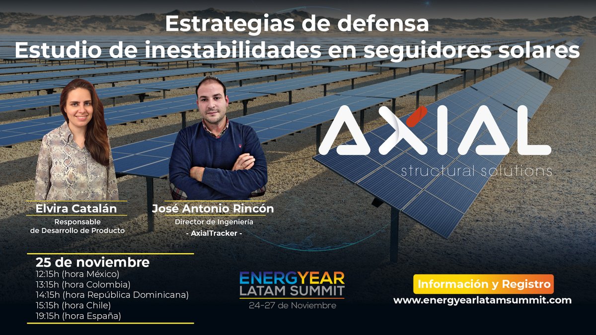 AxialStructural's tweet photo. ¡APÚNTATE! 📌Workshop AXIAL ‘Estrategias de defensa. Estudio de inestabilidades en seguidores solares.’

📝25 Nov / 12.15am (Hora México) - 19.15h (Hora España)

📍@NRGyear Latam Summit

➡️Entradas 20% Descuento con Código AXIALEY

#AXIALblockingsystem #LATAM  #blockingsystem https://t.co/ywmHhxYMio