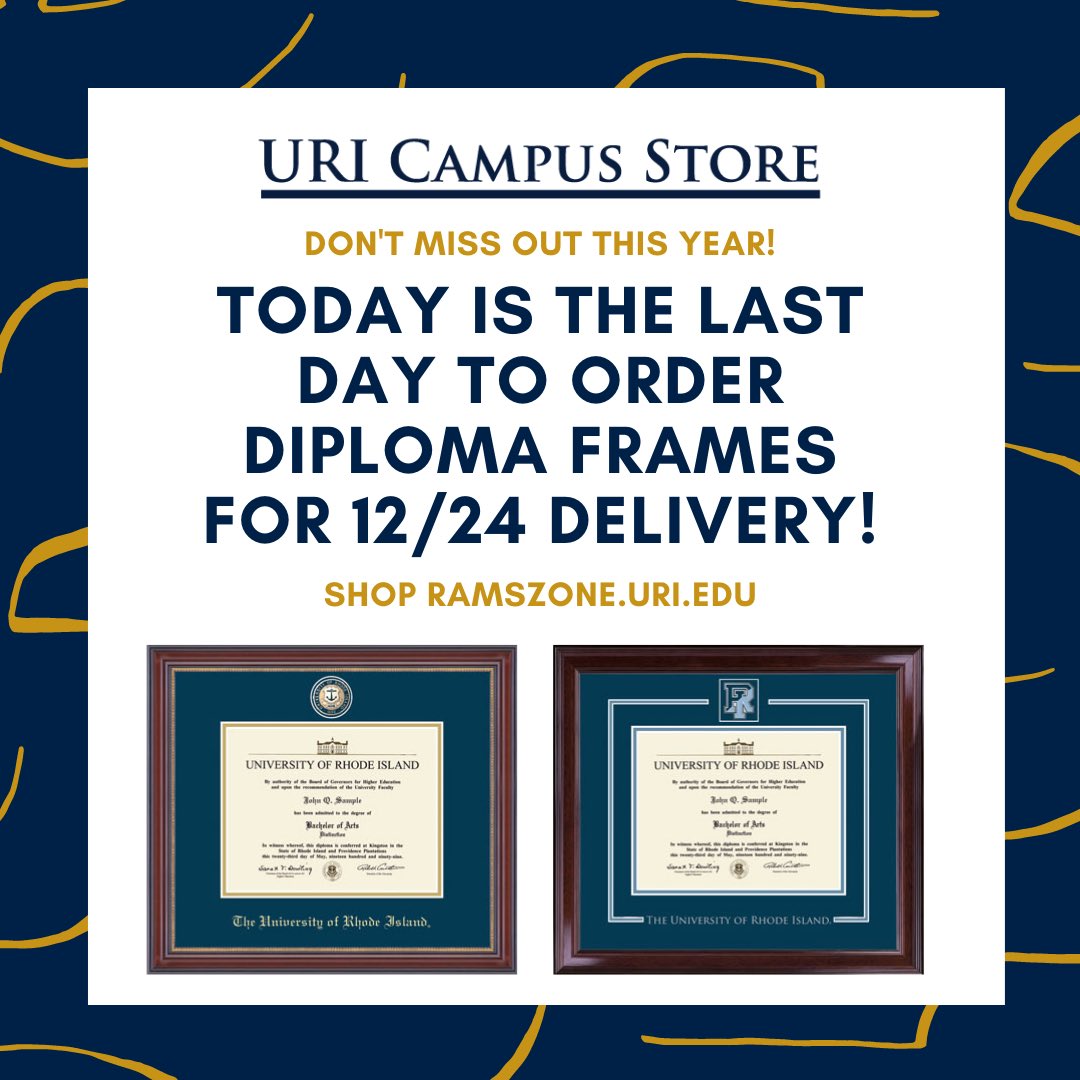 URICampusStore's tweet photo. Last day to order diploma frames for 12/24 delivery! 🎓 Don’t forget 25% OFF clothing &amp; gift items with promo code THANKS20 🐏💙 discount applied at checkout! #uri #rams #rhodylife #rhody #urirams @diplomaframe https://t.co/1P9nDrZkDf