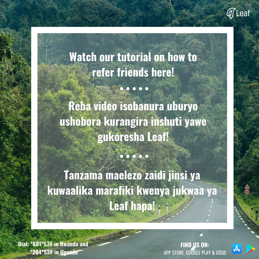 BOSSMoneyAfrica's tweet photo. Do you want to register friends and family for Leaf? Watch our tutorial on Leaf’s new referral program!
#LeafForYou #BeyondTheBranch https://t.co/d9awcTlZyK