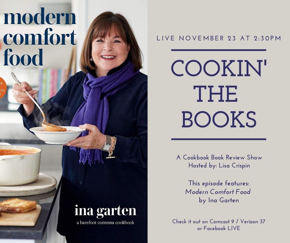 Wilmington_TV's tweet image. Lisa Crispin goes live at 2:30PM with Cookin' the Books: A Cookbook Book Review Show!  She'll be reviewing "Modern Comfort Food" by Ina Garten of Barefoot Contessa. 
Check it out on Facebook LIVE or Comcast 9 / Verizon 37. #WilmingtonMA #CookingShows #CookinTheBooks