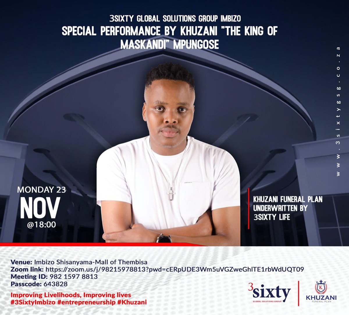 3SixtyGsG's tweet photo. #3sixtyImbizo special performance by @KhuzaniMpungos1 our ambassador for Khuzani Funeral Plan underwriten by 3Sixty Life. Join us via zoom link: Join Zoom Meeting
https://t.co/C1fSWvHTvT #3sixtyImbizo #khuzani #3Sixtylife @KhandaniM https://t.co/t6Vm6XYmK3