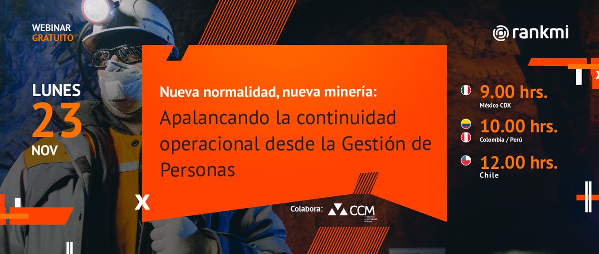 CCMineras's tweet photo. [WEBINAR]📡Hoy a las 12:00, @vfincheira, será parte del panel de #Rankmi, donde conversarán sobre las competencias laborales en la nueva normalidad. 

Para ver el evento en vivo, ingresa al siguiente link  https://t.co/0NNzkpvdod

¡No te lo pierdas! https://t.co/HVMVKs1eLN