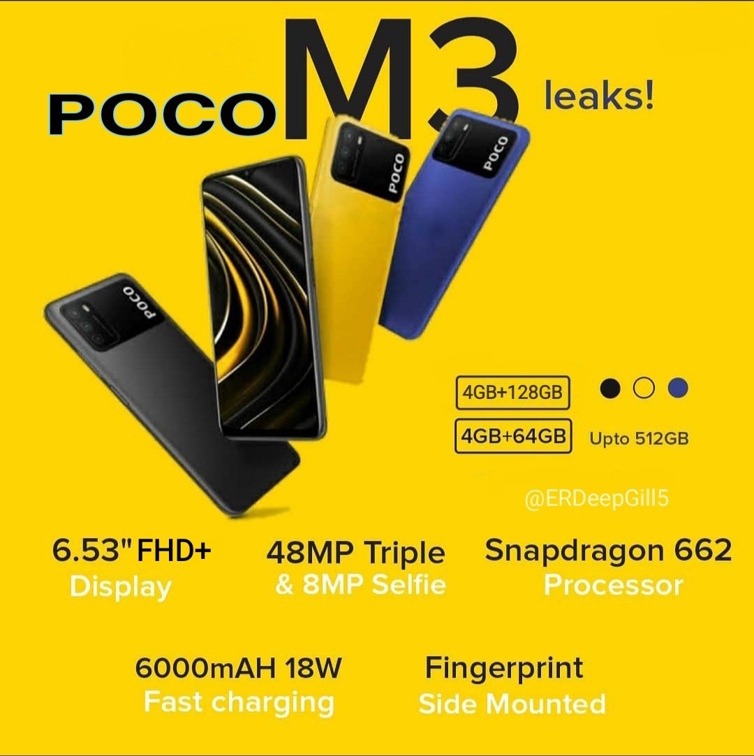 TechTipster_'s tweet photo. Poco M3 pricing
📱6.53" FHD+ Dot Drop 
🔲Snapdragon 662 SoC
🤳8MP | 48MP📸
💾4GB RAM
🆔Side-mounted FPS
🔋6,000mAh
🔌18W
🌈Black,Blue,Yellow
⚙️MIUI 12
⚙️Android 10
📤24th Nov

4GB+64GB: EUR 149-159 (~₹13,500)
4GB+128GB: EUR 169-179 (~₹15,000)
#POCO #POCOM3 #MoreThanYouExpect https://t.co/8q5SAz74xe