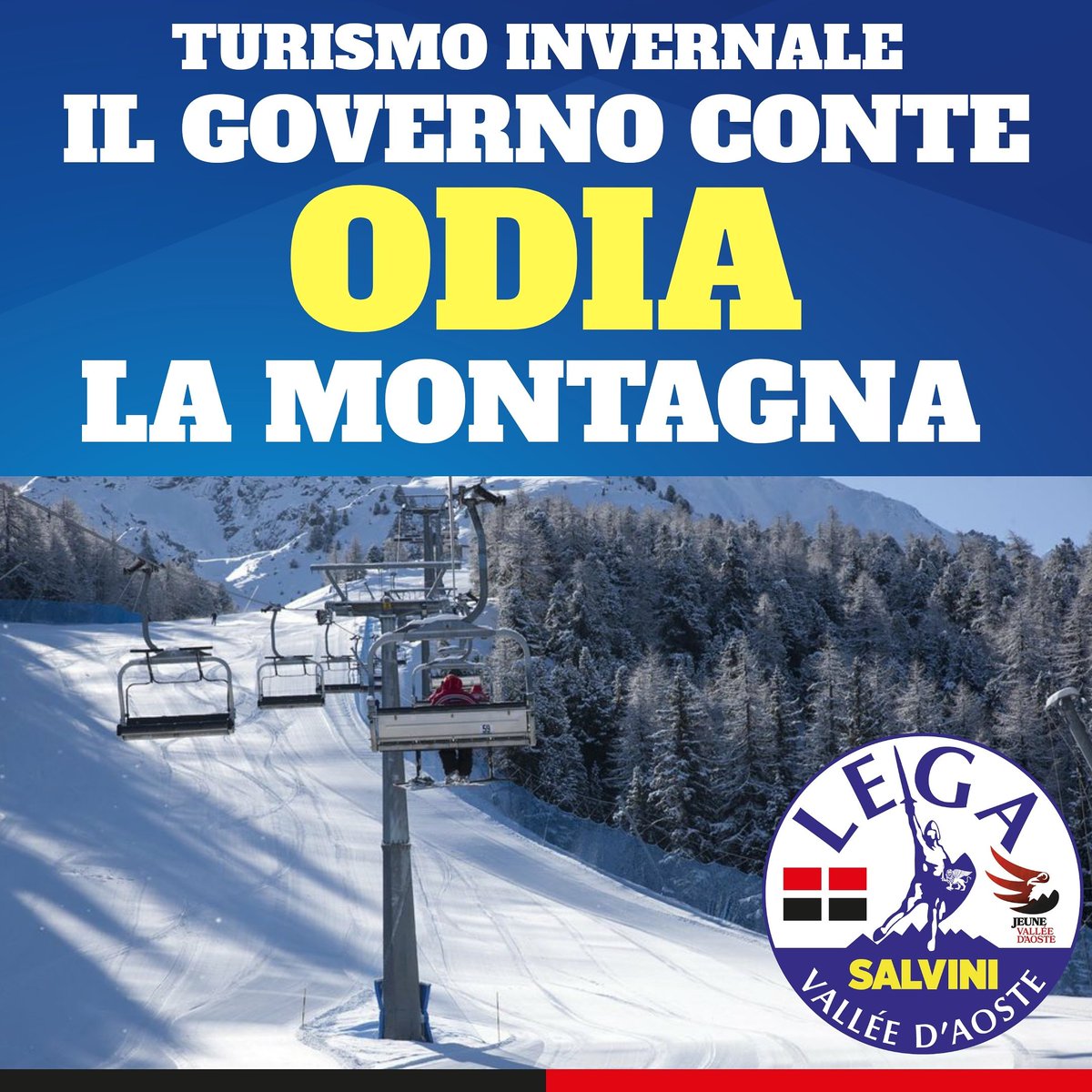 LegaVda's tweet photo. Turismo invernale: il Governo Conte odia la montagna!

Il nostro comunicato
👇🏻👇🏻👇🏻👇🏻
https://t.co/Oilu6cTG5W #Conte #CONTEDIMETTITI #conteincapace https://t.co/UBj0vt8Er8
