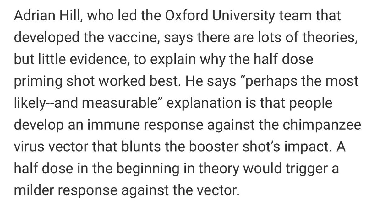 13) We aren’t entirely certain why the half dose initial priming shot is better - but one scientist who developed the Oxford vaccine says it may be related to the ChAdOx1 adenovirus vector. Don’t worry—no chimpanzee involved in the vaccine.  https://www.sciencemag.org/news/2020/11/another-covid-19-vaccine-success-candidate-may-prevent-further-coronavirus-transmission